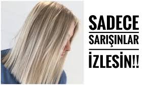 Sari Sac Bakimi Sarisin Olmak Zor Degil Youtube