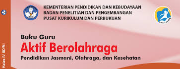 Buku Guru Kelas Iv Sd Mi Kurikulum 2013 Aktif Berolahraga Pendidikan Jasmani Olahraga Dan Kesehatan Dadang Jsn