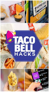 Every Taco Bell Hack You Ve Ever Wanted Taco Bell Recipes Taco Bell Taco Bell Secret Menu