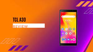 TCL A30 Review: Modest Smartphone For ...