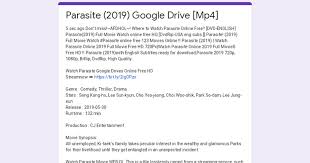 Google drive direct download links for 1080p and 4k hevc bluray movies & tv shows. Parasite 2019 Google Drive Mp4