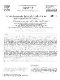 Project cost estimates are classified into categories based on how well the scope is defined at the time of estimation, on the types of estimation techniques used, and on the general risk detailing: Pdf A Model For Determining The Optimal Project Life Span And Concession Period Of Bot Projects