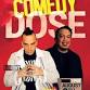 Comedy Dose with Deejay Vasquez and Tim Warner