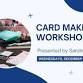 Card Making Workshop with Sandra Sanders event image