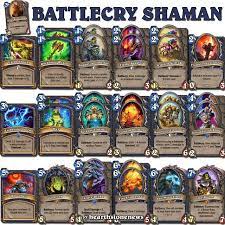 Some players had success with corruptor builds, but it's still a bit too early to. Battlecry Shaman S20 Hearthstone News Hearthstone Shaman Deck