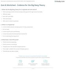 Printable trivia questions and answers multiple choice are on. Quiz Worksheet Evidence For The Big Bang Theory Study Com