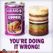 Or you can pick up thanksgiving sides and thanksgiving desserts from many of these restaurants if you'd rather cook your own bird. Thanksgiving Dinner Gone Wrong The Patriot Post Wrong Food Thanksgiving Dinner