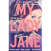 Amazon.com: My Lady Jane: My Lady Jane Series Streaming Now (The Lady  Janies): 9780062391742: Hand, Cynthia, Ashton, Brodi, Meadows, Jodi: Books