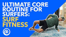 ULTIMATE CORE Routine for Surfers: Surf Fitness - YouTube
