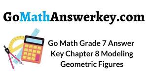 Hrw answers key keyword after analyzing the system lists the list of. Go Math Grade 7 Answer Key Chapter 8 Modeling Geometric Figures Go Math Answer Key