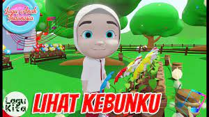 Lihat Kebunku 3d Lagu Anak Indonesia Youtube