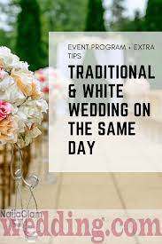 How To Plan A Traditional And White Wedding On Same Day Checklist Naijaglamwedding Wedding Reception Program Nigerian Wedding Reception Wedding Planning On A Budget