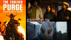 Berkreviews The Forever Purge (2021) – Berkreviews.com