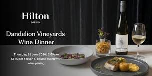 Dandelion Vineyards Wine Dinner