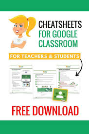 The Google Classroom Cheat Sheets For Teachers And Students Shake Up Learning In 2020 Google Classroom Google Classroom Resources Online Learning Tools