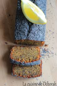 Cake Citron Pavot Selon Nicolas Bernarde La Cuisine De Deborah Cake Citron Pavot Gateau De Voyage Patisserie Francaise