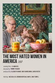 'forrest gump' is one of the most hated movies of all time. The Most Hated Women In America Minimalist Movie Poster Classic Films Posters Film Posters Vintage Iconic Movies