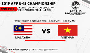 Here is the quick guide to watch malaysia vs vietnam live in the asia world cup qualification match. Fa Malaysia On Twitter 2019 Aff U 15 Championship Wednesday 7th August 2019 Semi Final 1 Malaysia Vs Vietnam Ipe 1 Stadium Chonburi 3 00 Pm 4 00 Pm Malaysia Time Livestream At Https T Co Roo9mffhc4