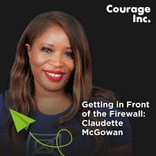 Getting in Front of the Firewall: Claudette McGowan