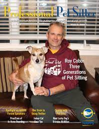 Hours may change under current circumstances Professional Pet Sitter Magazine Spring 2017 By National Association Of Professional Pet Sitters Issuu