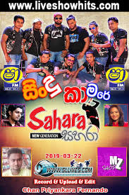 Sha fm sindu kamare new nanstop downlod vol 1. Shaa Fm Sindu Kamare With Sahara New Generation 2019 03 22 Live Show Hits Live Musical Show Live Mp3 Songs Sinhala Live Show Mp3 Sinhala Musical Mp3