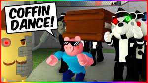 A remix of the coffin dance song from myusernamesthis: The Ultimate Roblox Piggy Coffin Dance Compilation Youtube