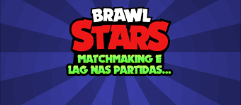 How to fix wifi lag in brawl stars *works in 2019* if you get the wifi bars during the game and just overall lag just watch this video and it should help. Supercell Fala Sobre Matchmaking E Lag Nas Partidas Brawl Stars Dicas