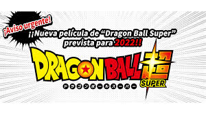 Dragon ball z pelicula 2022. Dragon Ball Super Saga Tf Home Facebook