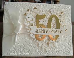 My Husband S Sister And Brother In Law Will Be Celebrating Their 50th Wedding Annive 50th Anniversary Cards Golden Anniversary Cards Anniversary Cards Handmade