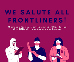 We Salute All Frontliners Thank You For Your Service In 2020 Young Quotes The Rose Society Life Is Good