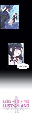 Nothing out of the ordinary has ever happened to namjoo, that is, until the day he picks up a mislaid usb on the street. Log In To Lust A Land 2 Log In To Lust A Land Chapter 2 Log In To Lust A Land 2 English Mangahub Io