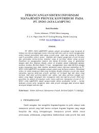 Pelaksanaan proyek ini mengalami satu kali proses amandemen yang menyebabkan mundurnya waktu pengerjaan proyek. Tugas Jurnal Manajemen Proyek Sistem Informasi