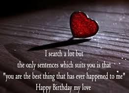 Birthday Wishes For My Lover Romantic And Awesome Birthday Wish To Gf Birthday Wishes For Wife Happy Birthday Love Birthday Wishes For Girlfriend
