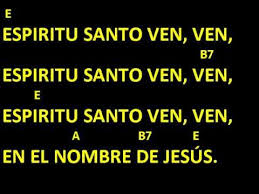Cantos Para Misa Espiritu Santo Ven Ven Letra Y Acordes Pentecostes Youtube Letras Y Acordes Canto Espiritu Santo