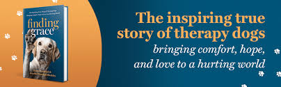 Finding Grace: The Inspiring True Story of Therapy Dogs Bringing Comfort,  Hope, and Love to a Hurting World: Randolph, Larry, Bleakley, Jennifer  Marshall: 9781496473592: Amazon.com: Books