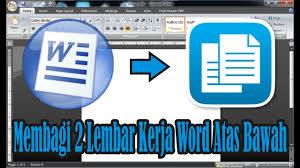 Cara Membagi Lembar Kerja Di Word 2010 Menjadi 2 Atas Bawah Simple News Video Youtube