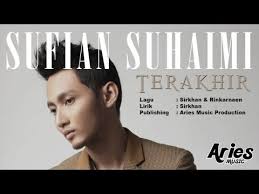 G c ku cuba pertahankan c separuh jiwaku hilang em ikut terbang bersamamu em episod cinta hitamku f kini. Sufian Suhaimi Terakhir Official Video Lirik Youtube