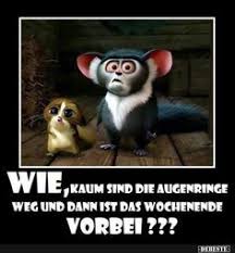 Die 22 Besten Bilder Von Wochenende Vorbei In 2019 Wochenende