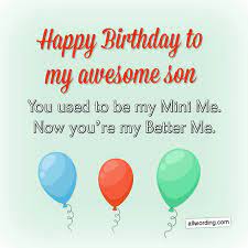 Birthday quotes for your son 'you don't raise heroes, you raise sons. Happy Birthday Son 50 Birthday Wishes For Your Boy Allwording Com