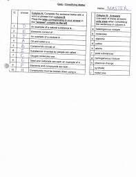 The states of matter worksheets are suitable for grade 1,2 or 3 students depending on their developmental level. 14 Classification Of Matter And Changes Worksheet Answers