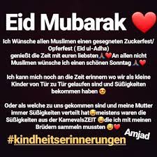 Maybe you would like to learn more about one of these? Amjad Ich Wunsche Allen Muslimen Einen Gesegneten Zuckerfest Opferfest Eid Ul Adha Geniesst Die Zeit Mit Euren Liebsten An Allen Nicht Muslimen Wunsche Ich Einen Schonen Sonntag Ich Kann Mich Noch An