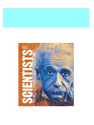 PDF Scientists Who Changed History First American Edition DK Pub Download