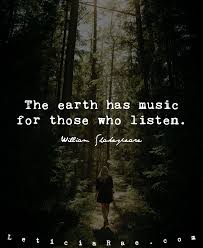 The #earth has #music for those who listen. #quotes #nature | Music quotes,  Music images, Quotes