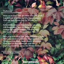 Herbstgedicht Herbsttag Rilke Motherbook Zitate Herbst Rilke Zitate Liebeslyrik