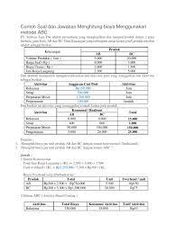 Check spelling or type a new query. Contoh Soal Activity Based Costing
