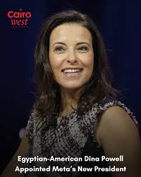 Meta Platforms has announced the appointment of Dina Powell McCormick as  President and Vice Chair, marking the first time the company has created  and filled the role of President. An Egyptian American,