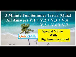 Pixie dust, magic mirrors, and genies are all considered forms of cheating and will disqualify your score on this test! 3 Minute Trivia Fun Quiz Summer Edition Answers Quizriddle 3 Minute Fun Summer Trivia Answers Youtube
