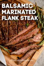 A great way to make a tough cut of beef flank tender and flavorful using an instant pot®. Balsamic Marinated Flank Steak Spend With Pennies