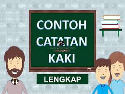 Meskipun tak jarang dari berbagai literatur yang digunakan penulis salah satunya berasal dari internet.internet saat ini menjadi segmen penting bagi seseorang untuk mencari. 33 Contoh Catatan Kaki Lengkap Dari Berbagai Sumber