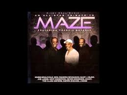 Maze Twilight Frankie Beverly Soul Music Black Music